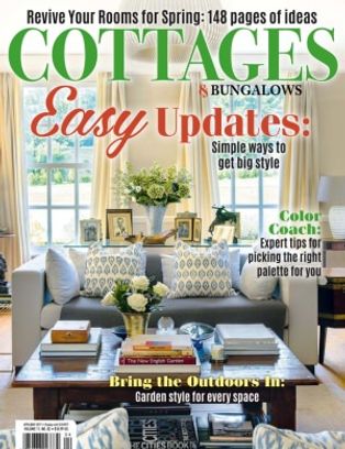 Cottages And Bungalows Magazine April May 2017 Issue Get Your Cottages And Bungalows Magazine April May 2017 Issue Get Your Digital Copy